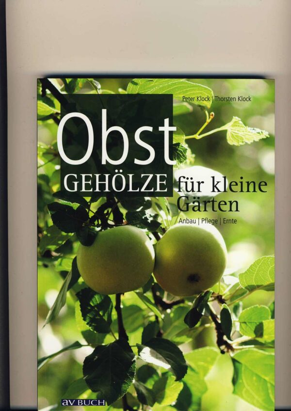 Buch: Obstgehölze für kleine Gärten | Literatur | Südflora